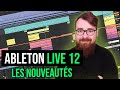 Ableton live 12  les nouveauts