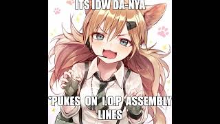ITS IDW DA NYA *PUKES ON I.O.P ASSEMBLY LINES ITS IDW DA NYA *PUKES ON I.O.P ASSEMBLY LINES