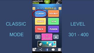 Block Puzzle King - Classic Mode - Level 301-400 screenshot 1
