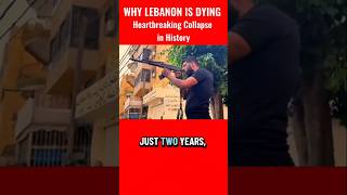 Why Lebanon is failing | From Paradise to Ruins. #middleeastnews #lebanoncrisis  #shorts