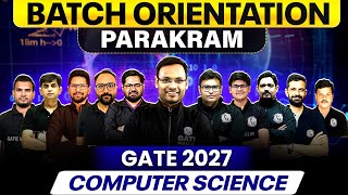 GATE 2027 Preparation | Computer Science | Parakram Batch Orientation Session screenshot 5