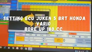 Setting ECU Juken 5 Vario 125 Bore Up 180 Cc