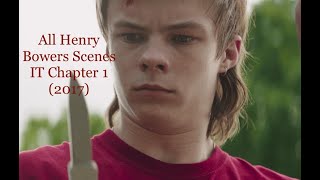 IT (2017) All Henry Bowers Scenes