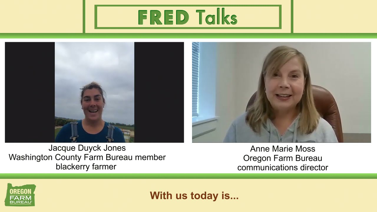 FRED Talks with Oregon Farm Bureau