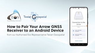 How to Connect Your Eos Arrow GNSS Receiver to an Android™ Device screenshot 4