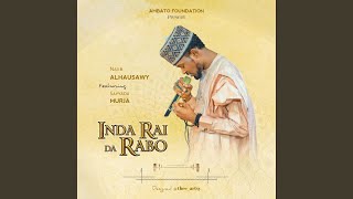 Inda Rai Da Rabo (feat. Sayyada Murja)