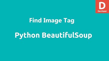 Python BeautifulSoup Find Image Tag