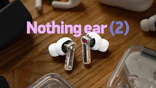 Обзор Nothing ear (2) - оч хорошо