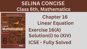 Selina Concise Mathematics Class 6 ICSE Solved Ex 16 (A) Fully Solved - 1 (i) to (xv) #manojagarwal