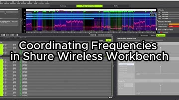 How To Use Shure Wireless Workbench