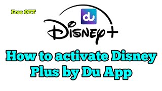 How to activate du Disney plus subscription by du app screenshot 4