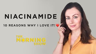 Niacinamide - 10 Reasons Why I Love it! | Dr Sam Bunting