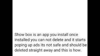 Delete Showbox in one minute (not fake) screenshot 2