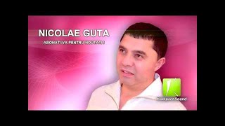 Nicolae Guta - Mi-ai intrat la inimioara k-play
