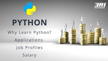 Why Learn Python | Career Guide to python Programming | Python - Application , Job Profiles, Salary