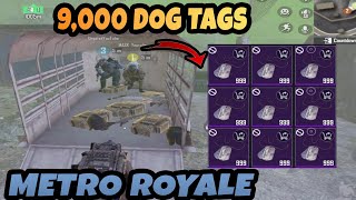 9,000 DOG TAGS - PUBG METRO ROYALE