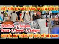 VIỆT KIỀU MỸ MẮT TRẮNG BỊ LỪA TIỀN TỶ I CHUYẾN BAY THẲNG TỪ ĐỨC VỀ VIỆT NAM