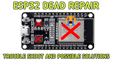 ESP32 DEAD | How to repair ESP32 | ESP32 no power issue | ESP32 getting hot