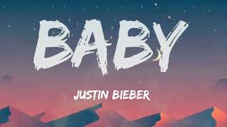 Justin Bieber - Baby(lyrics)