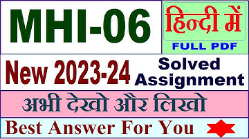 MHI 06 solved assignment 2023-24 in Hindi / mhi 06 solved assignment 2024 / ignou mhi-06