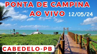 CABEDELO AO VIVO NA PRAIA PONTA DE CAMPINA | CABEDELO - PARAÍBA - BRASIL