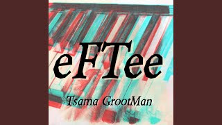 Tsama GrootMan