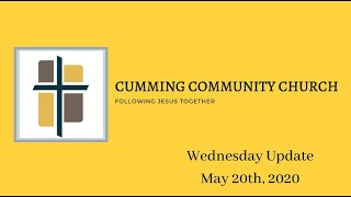 Midweek Update - May 20, 2020 - Cumming Church