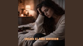 Emshab Az Bada Kharabam - Hamed Akbari