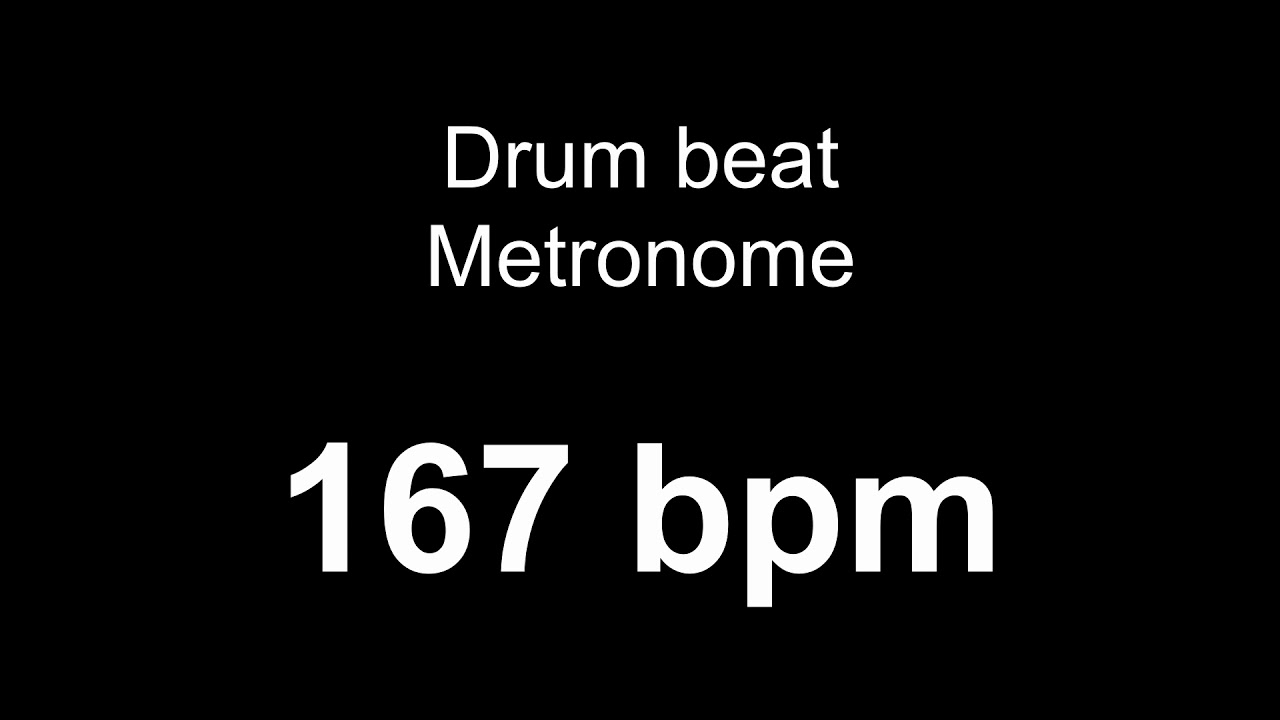 167 bpm metronome drum YouTube