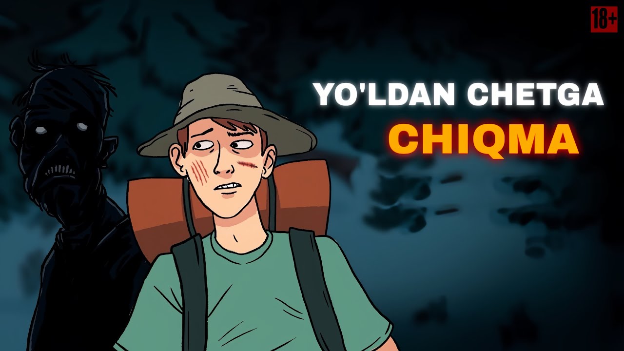 YO’LDAN CHETGA CHIQMA | QO’RQINCHLI ANIMATSION HIKOYA   & BILOL