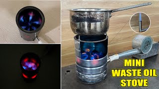 Mini oil stove makes 5 minutes effective 365 days |DIY waste oil stove |SMOKELESS BLUE FIRE