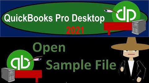Open Sample File 1.05 QuickBooks Desktop 2021