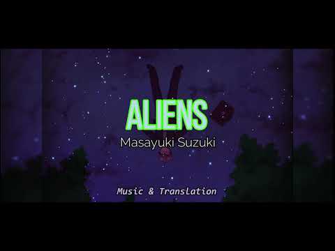 Masayuki Suzuki  - Aliens  | Sub (Español/Romaji)