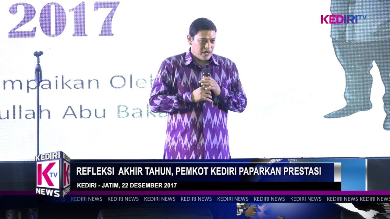 REFLEKSI AKHIR TAHUN, PEMKOT KEDIRI PAPARKAN PRESTASI - YouTube