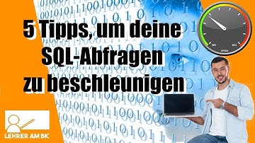 5 Tipps für schnelle SQL-SELECT-Abfragen!