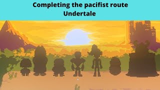 True Pacifist Ending ( Almost So Nice Its Gonna Make Me Cry)