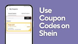 How to Use Coupon Codes on Shein | Get Shopping Discount on Shein