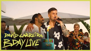 David Carreira - BDAY Live