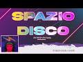 Spazio disco mixtape by fred ventura part 35
