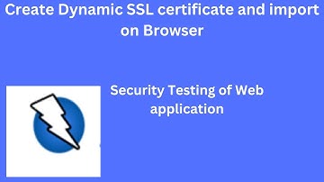 OWASP ZAP 04 Tutorial: Creating Dynamic SSL Certificates and Importing Them into Your Browser