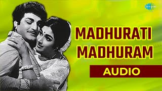 Madhurati Madhuram Audio Song | Telugu Song | Romantic Song