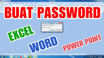 Cara Password file Excel Word dan Powerpoint 2007