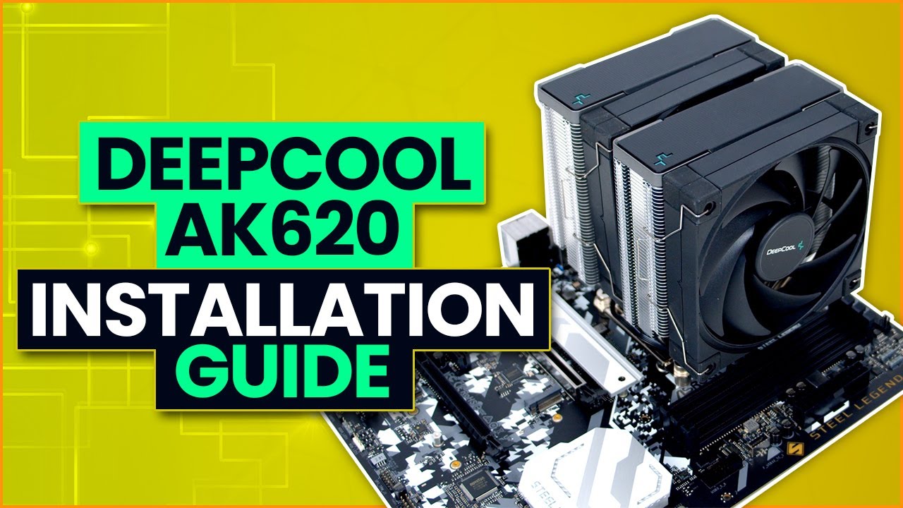 DeepCool AK620 Installation Guide 