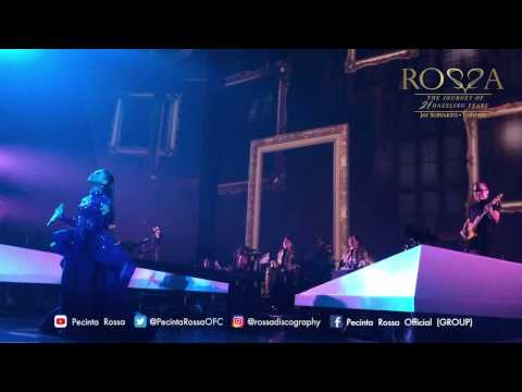 Rossa - Hati Yang Kau Sakiti | The Journey Of 21 Dazzling Years (JCC)