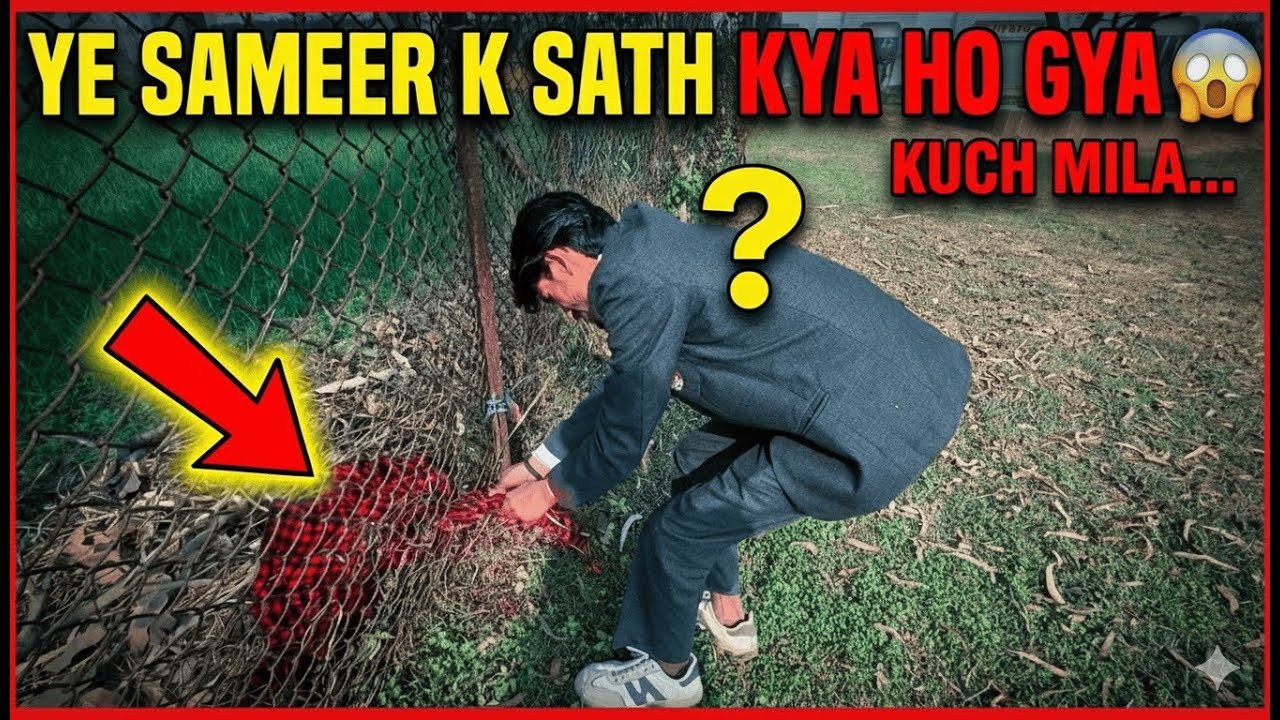 Ye Sameer k sath kya ho gya😱|