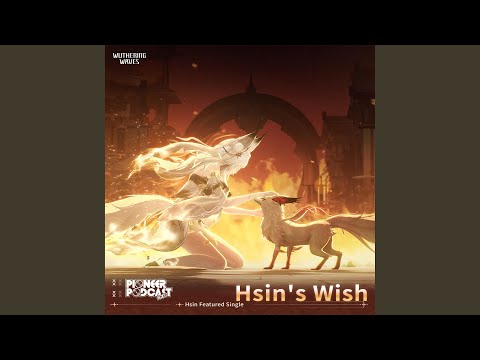 Hsin's Wish