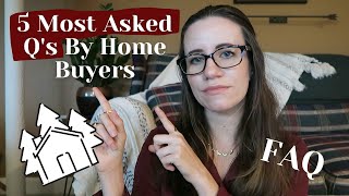 FAQ: Top 5 Most Asked Questions By Buyers [Lancaster, PA Real Estate]