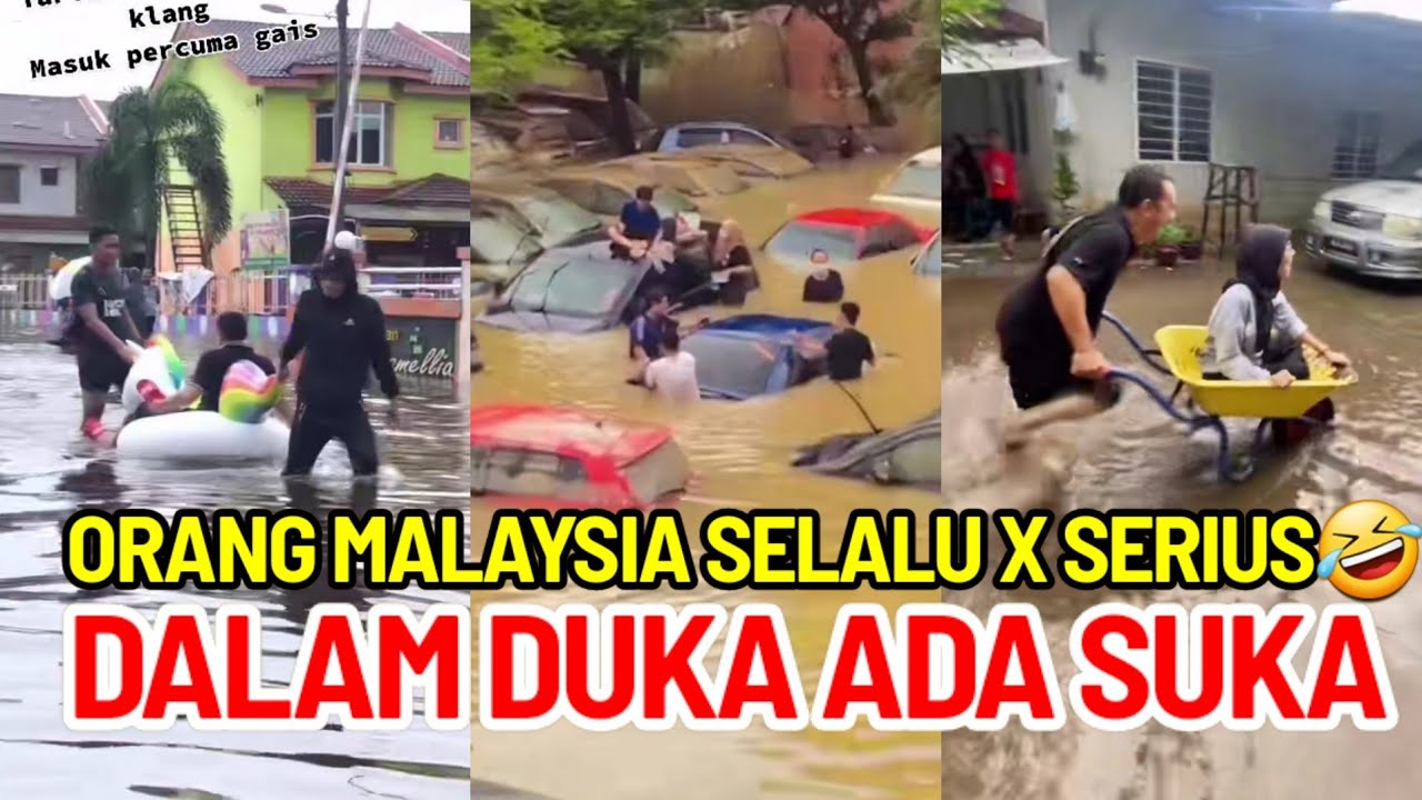 RAKYAT MALAYSIA SELALU TAK SERIUS , HIKMAH BANJIR