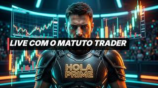 Live com O Matuto Trader - 20/04/26 - CAMPEONATO DE TRADER'S - HOLA PRIME