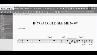 IF YOU COULD SEE ME NOW | 반주가 있는 재즈악보 | 오토애드립
